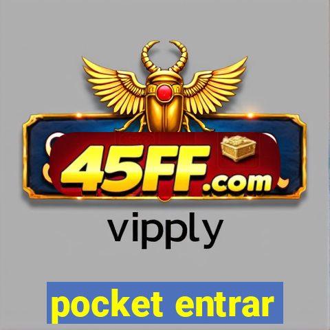 pocket entrar